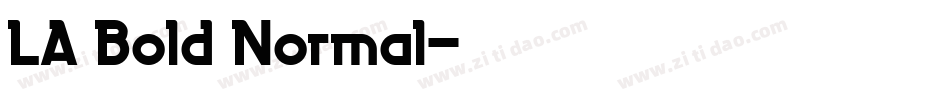 LA Bold Normal字体转换